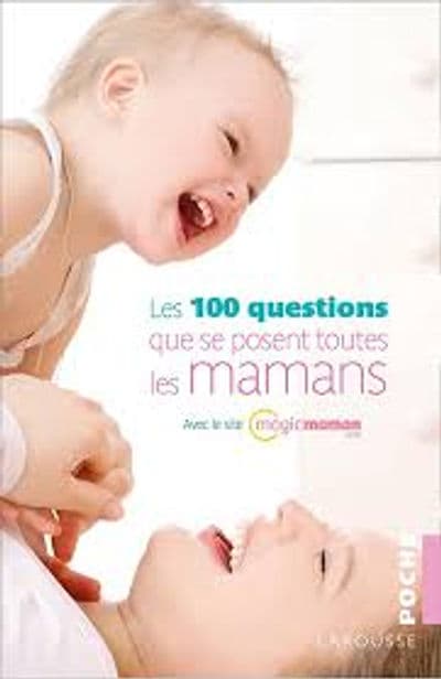 Couverture, Les 100 questions que se posent toutes les mamans